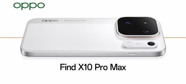 OPPO Find X10 Pro Max a debutat global! 3 camere de 200 MP Hasselblad, Dimensity 9600 Pro și baterie de 7150 mAh