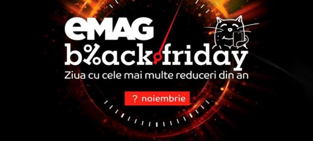 [UPDATE 18.10.2018 - S-a confirmat data de 16 noiembrie] Black Friday 2018 are loc pe 16 noiembrie la eMAG.ro (Zvon)