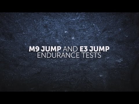 M9 Jump and E3 Jump – Endurance tests