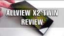 Allview X2 Twin Review + Concurs Mobilissimo.ro (Telefon Octa-Core, Dual SIM) - Mobilissimo.ro